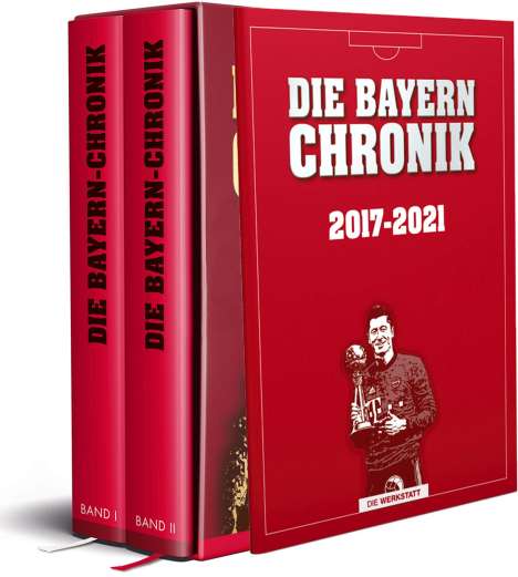 Dietrich Schulze-Marmeling: Die Bayern-Chronik, 2 Bücher