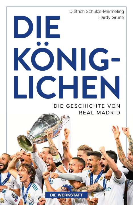 Hardy Grüne: Real Madrid, Buch