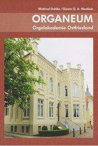 Winfried Dahlke: Organeum, Buch