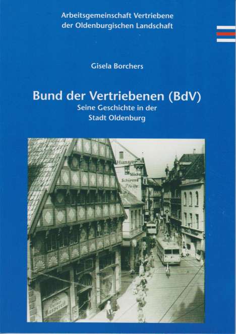 Gisela Borchers: Borchers, G: Bund der Vertriebenen (BdV), Buch