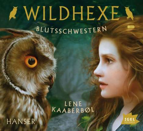 Lene Kaaberbøl: Wildhexe 04. Blutsschwestern, CD