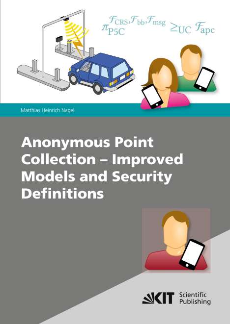 Matthias Nagel: Anonymous Point Collection - Improved Models and Security Definitions, Buch