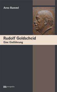 Arno Bammé: Rudolf Goldscheid, Buch