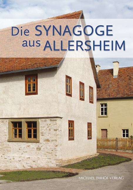 Die Synagoge aus Allersheim, Buch