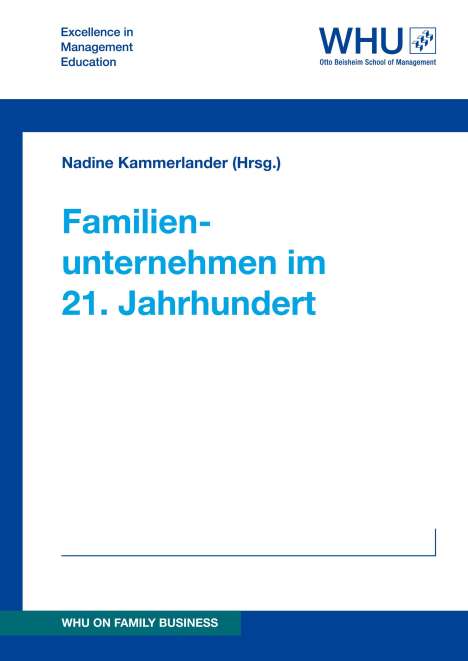 Kammerlander (Hrsg., Nadine: Familienunternehmen im 21. Jahrhundert, Buch