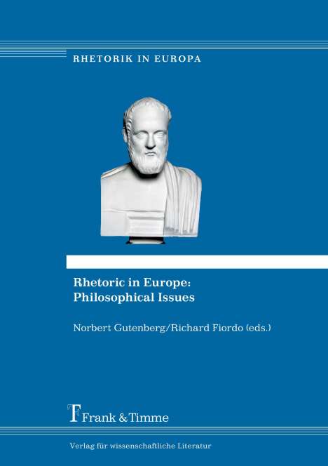 Rhetoric in Europe: Philosophical Issues, Buch
