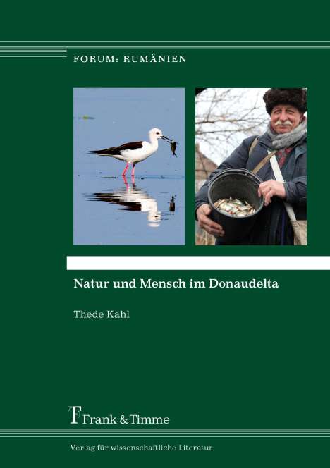 Thede Kahl: Natur und Mensch im Donaudelta, Buch