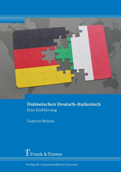 Gudrun Bukies: Dolmetschen Deutsch¿Italienisch, Buch