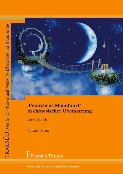 Chuan Ding: ¿Peterchens Mondfahrt¿ in chinesischer Übersetzung, Buch