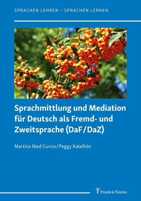 Sprachmittlung und Mediation für Deutsch als Fremd- und Zweitsprache (DaF/DaZ), Buch