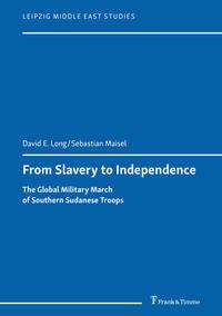David E. Long: Long, D: From Slavery to Independence, Buch