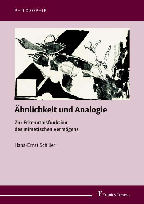 Hans-Ernst Schiller: Ähnlichkeit und Analogie, Buch