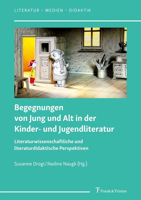 Begegnungen von Jung und Alt in der Kinder- und Jugendliteratur, Buch