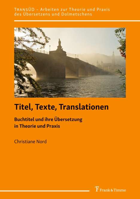 Christiane Nord: Titel, Texte, Translationen, Buch