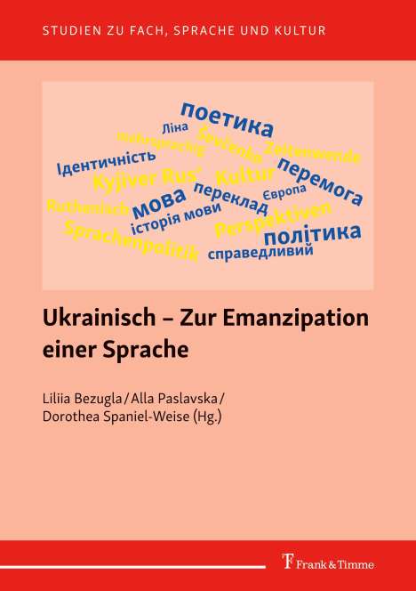 Ukrainisch ¿ Zur Emanzipation einer Sprache, Buch