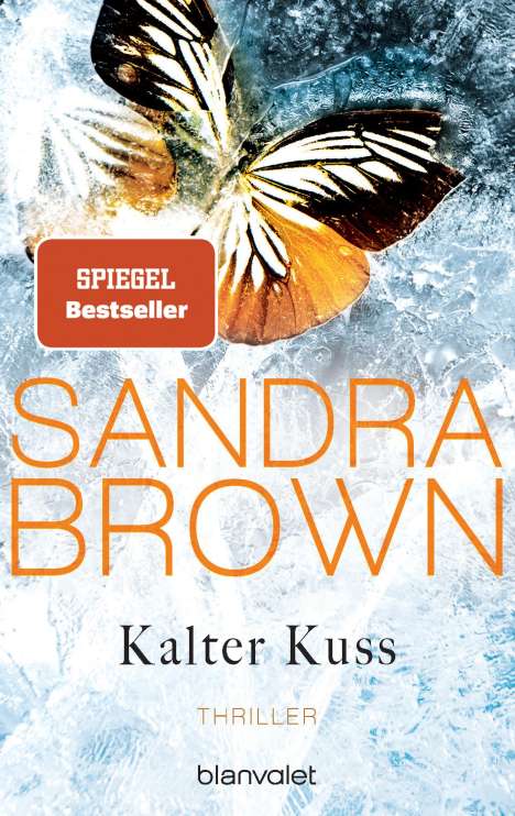 Sandra Brown: Kalter Kuss, Buch