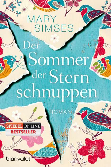 Mary Simses: Der Sommer der Sternschnuppen, Buch