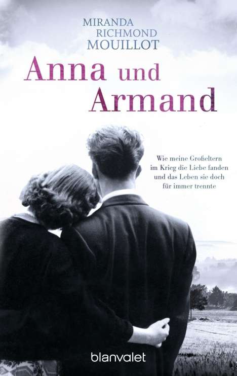 Miranda Richmond Mouillot: Anna und Armand, Buch