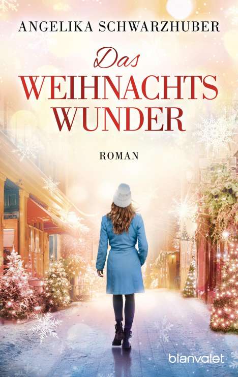 Angelika Schwarzhuber: Das Weihnachtswunder, Buch