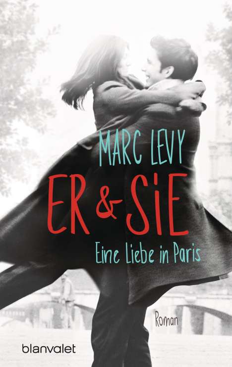 Marc Levy: Er &amp; Sie, Buch