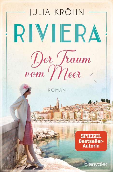 Julia Kröhn: Riviera - Der Traum vom Meer, Buch