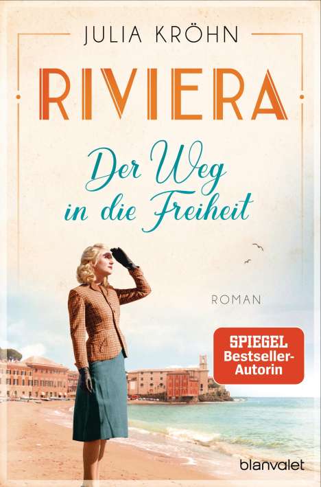 Julia Kröhn: Riviera - Der Weg in die Freiheit, Buch