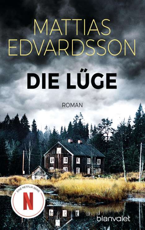 Mattias Edvardsson: Die Lüge, Buch