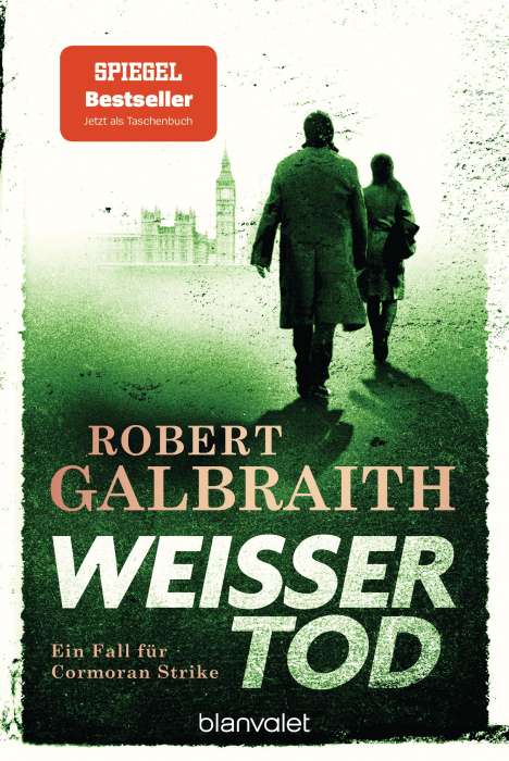 Robert Galbraith: Weißer Tod, Buch