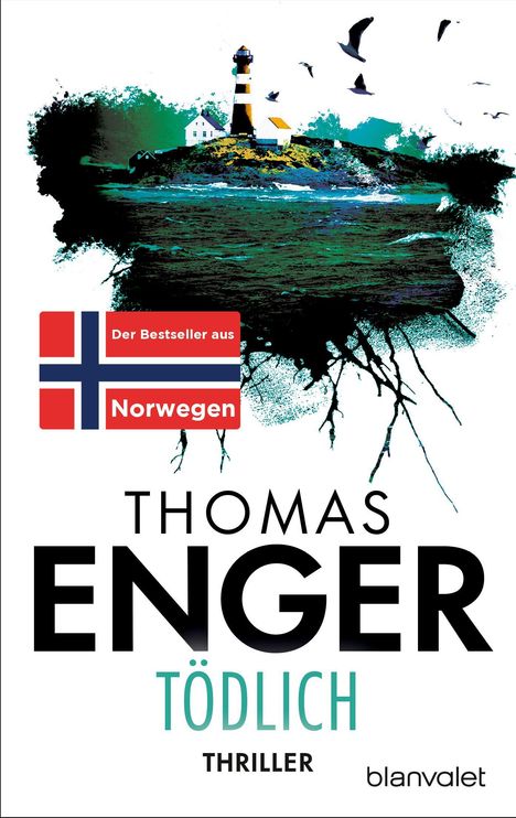 Der Bestseller aus Norwegen. Thomas Enger. Tödlich. Thriller. Ein Leuchtturm auf einer Insel, umgeben von Möwen.