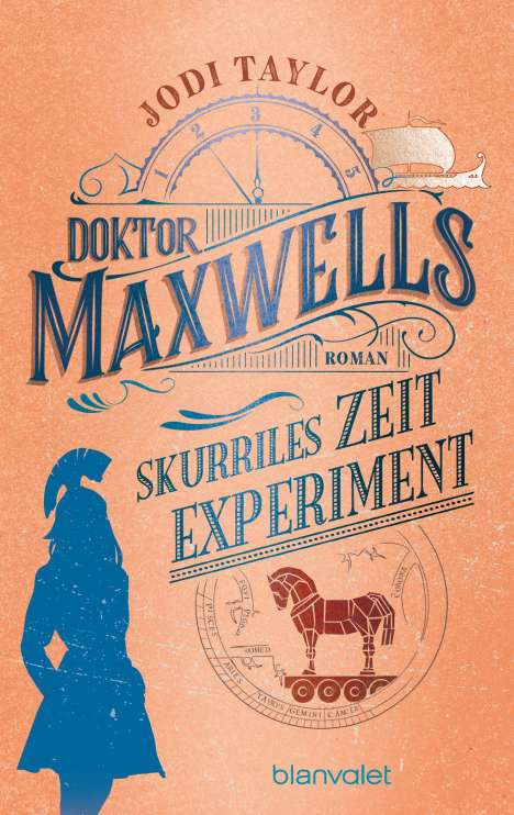 Jodi Taylor: Doktor Maxwells skurriles Zeitexperiment, Buch