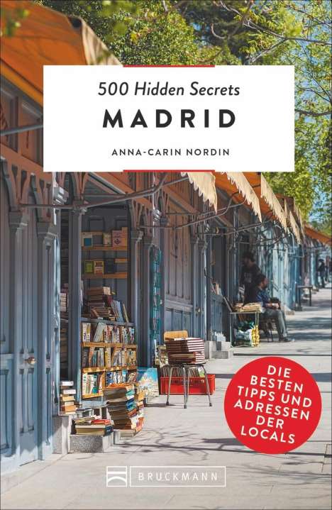 Anna-Carin Nordin: 500 Hidden Secrets Madrid, Buch