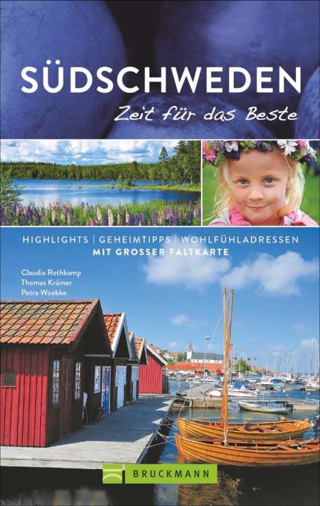 Claudia Rothkamp: Südschweden - Zeit für das Beste, Buch