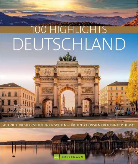 Axel Pinck: 100 Highlights Deutschland, Buch