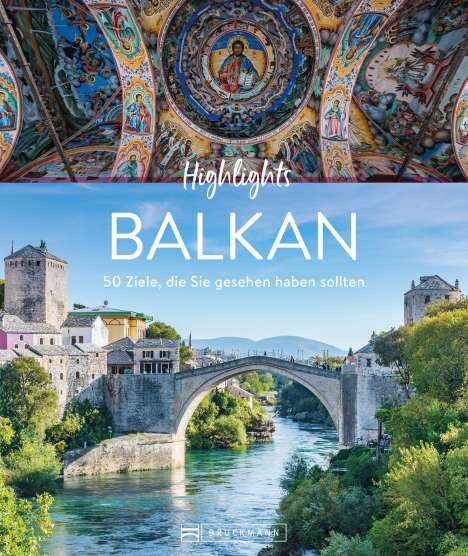 Jörg Berghoff: Highlights Balkan, Buch