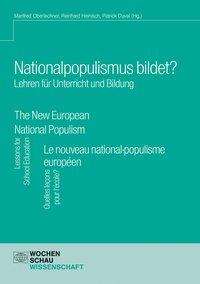 Nationalpopulismus bildet? Lehren für Unterricht und Bildung, Buch