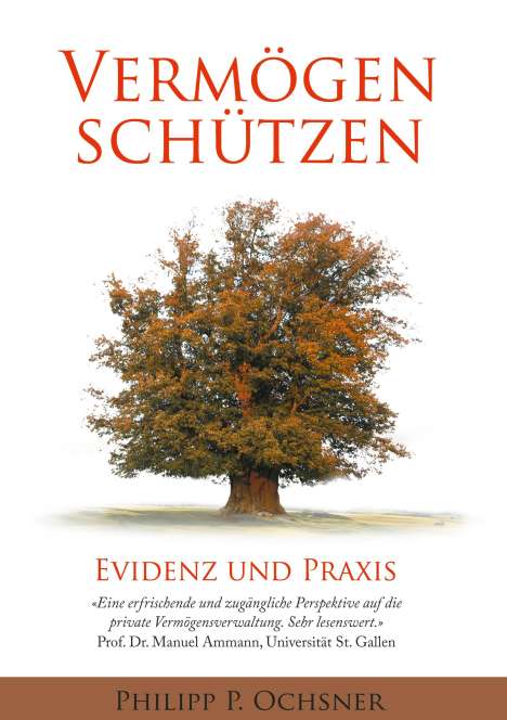 Philipp P. Ochsner: Vermögen schützen, Buch