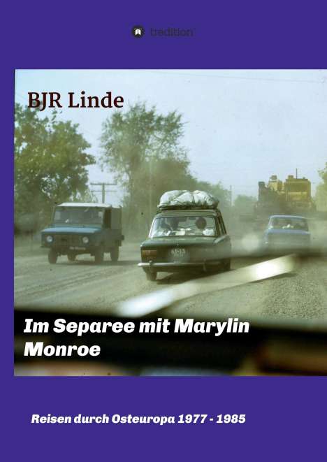 Bernd Linde: Im Separee mit Marilyn Monroe, Buch