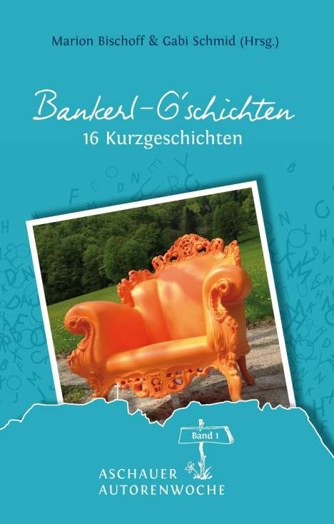 Marion Bischoff: Bankerl G'schichten, Buch
