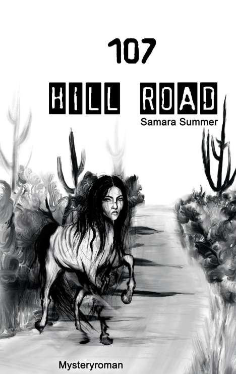 Samara Summer: 107 Hill Road, Buch