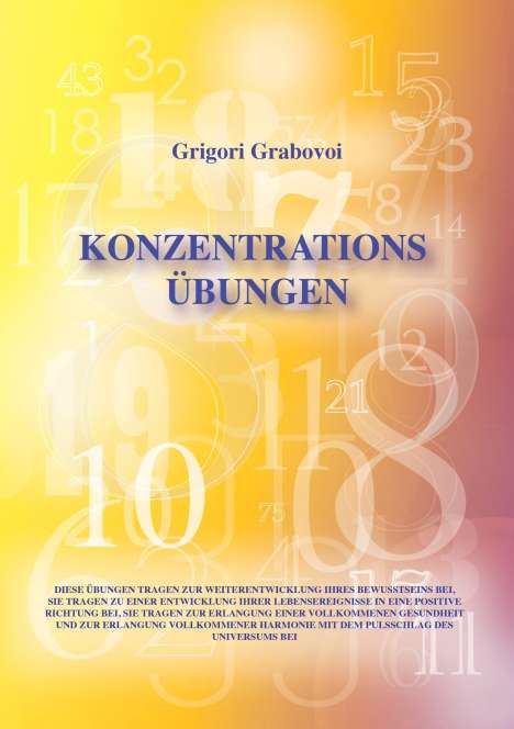 Grigori Grabovoi: Konzentrationsübungen, Buch