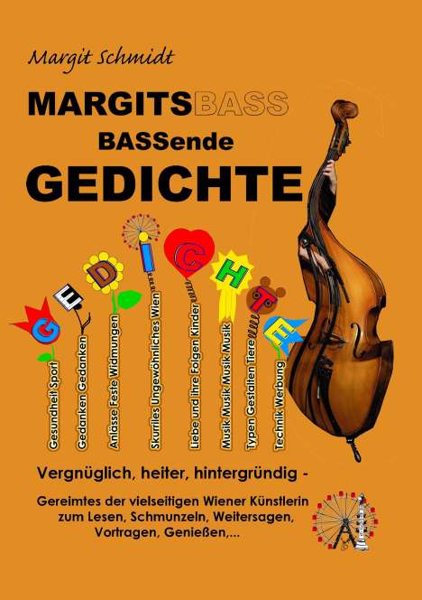 Margit Schmidt: MARGITSBASSende Gedichte, Buch