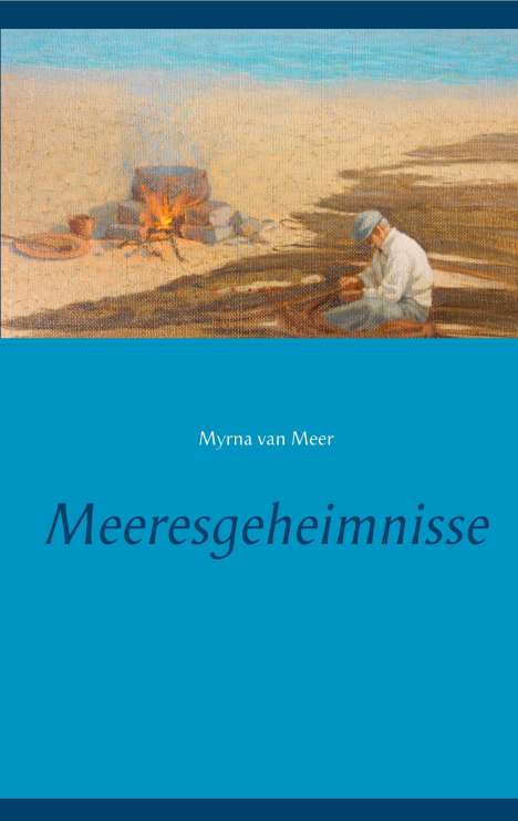 Myrna van Meer: Meeresgeheimnisse, Buch