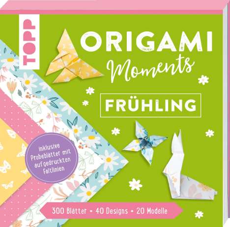 Frechverlag: Origami Moments - Frühling. Der perfekte Faltspaß für Frühling und Ostern, Buch