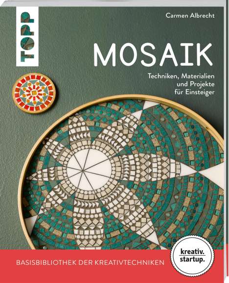 Carmen Albrecht: Mosaik (kreativ.startup.), Buch