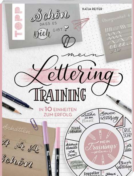 Katja Reiter: Mein Lettering-Training, Buch