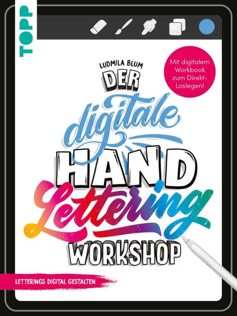 Ludmila Blum: Der digitale Handlettering Workshop, Buch