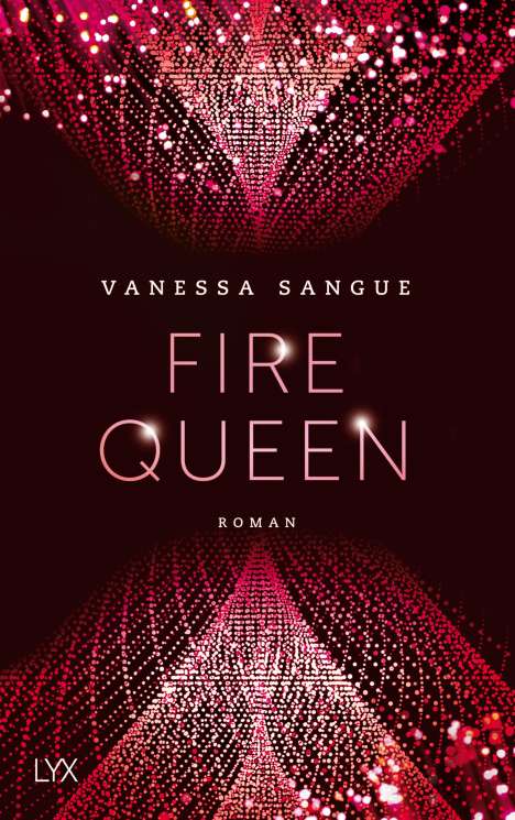 Vanessa Sangue: Sangue, V: Fire Queen, Buch