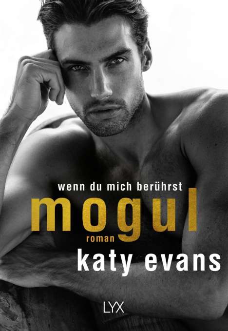 Katy Evans: Mogul - Wenn du mich berührst, Buch