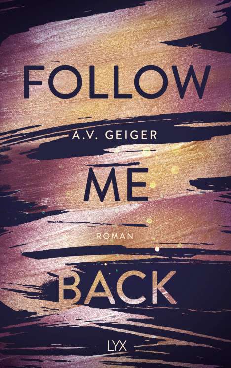 A. V. Geiger: Follow Me Back, Buch