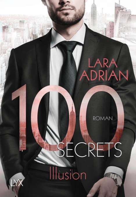 Lara Adrian: 100 Secrets - Illusion, Buch
